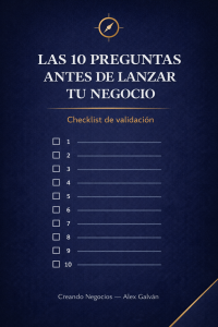 Las 10 Preguntas Antes de Lanzar